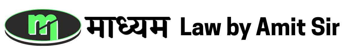 Maadhyam Law by Amit Sir